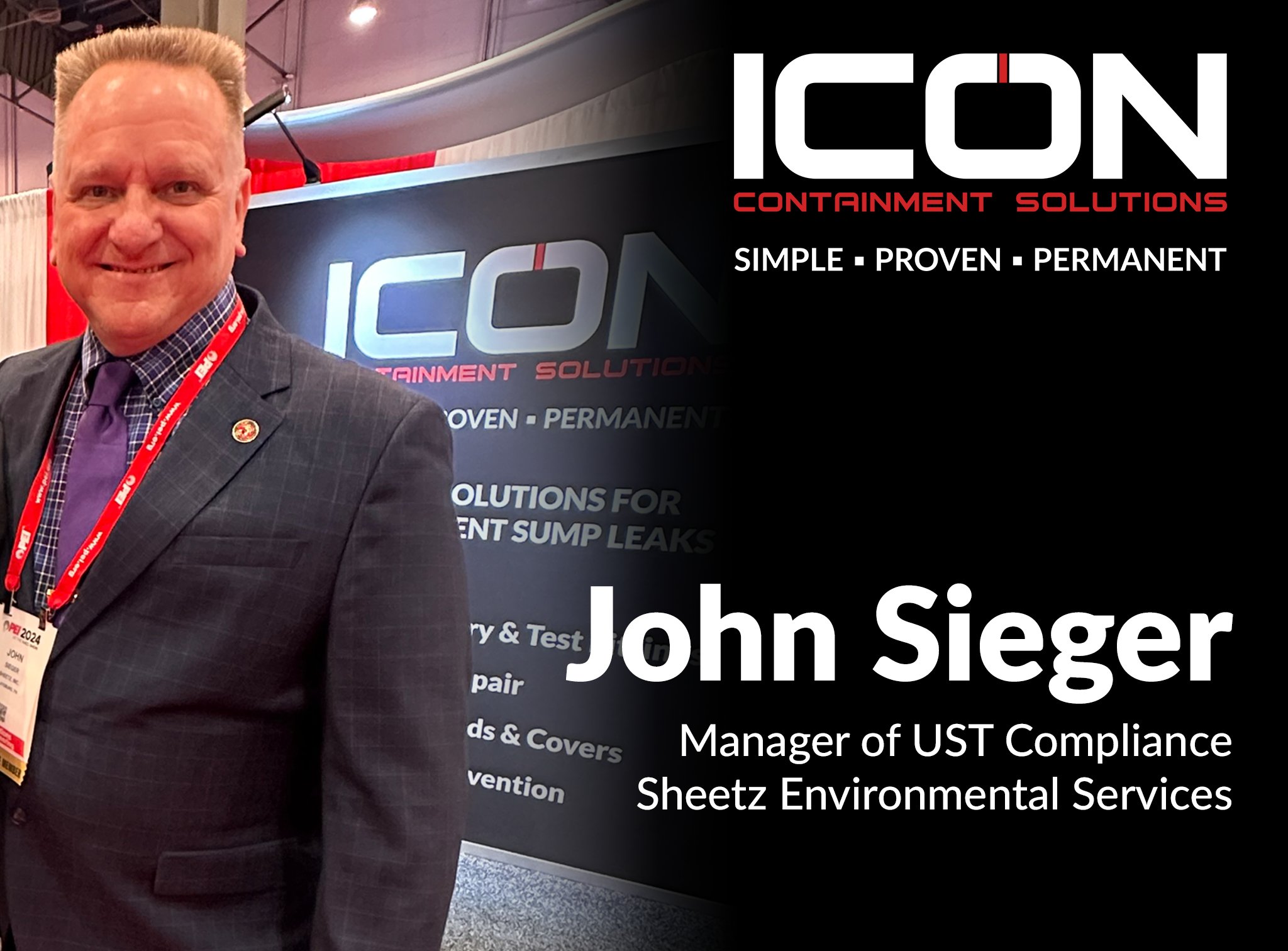 John Sieger of Sheetz with Icon Containment Solutions